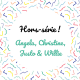 [Hors-série] Angela, Christine, Justo et Willie