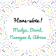 [Hors-série] Madga, David, Narayan et Adrian
