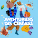 Découvrez "Aventuriers des Céréales"