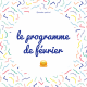 [Annonce] Le programme du mois de février!