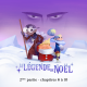 La légende de Noël - 2ème partie (chap 5 à 10)