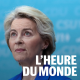 Ursula von der Leyen, « l’hyperprésidente » de la Commission européenne en quête d’un second mandat