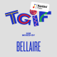 TGIF Mix 038 - Bellaire