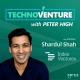 Shardul Shah of Index Ventures on Why the Founder Is the Investment Thesis