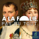 Napoléon et Joséphine : BFF à la vie à la mort (4/4)