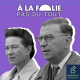 LES RÉSISTANTES | Simone de Beauvoir et Jean-Paul Sartre : l'épanouissement personnel au centre