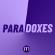Paradoxes #12 - J'aime mes parents, mais je ne veux pas vivre avec eux