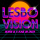 #Lesbovision : Madmoizelle et Numérama célèbrent la journée de la visibilité lesbienne