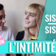 Sister Sister — L'Intimité (Lou Howard & Marion Séclin)