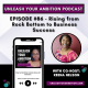 86: Rising from Rock Bottom to Business Success With Keena Nelson
