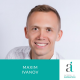 67. Maxim Ivanov: A multi-skilled circus artist