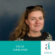 05. Celia Garland: Using curiosity to create your ideal career