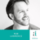 42. Rob Lawrence: Connecting sound, language and emotion to create change