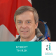 120. Robert Thirsk: From medicine to Mars - Insights from over 200 days in space