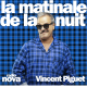 Le vrai ou faux de Vincent Piguet - La matinale de la nuit du 17 mars