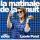 La chanson de Laurie Peret - La matinale de la nuit du 3 mars