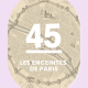 45 - Les enceintes de Paris: sept remparts pour une capitale