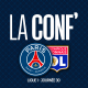 Ligue 1 / 30e journée / Paris Saint-Germain - Olympique Lyonnais