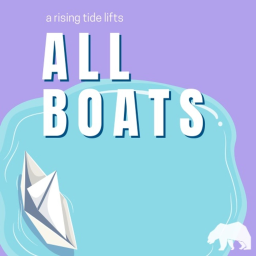 Podcast - All Boats