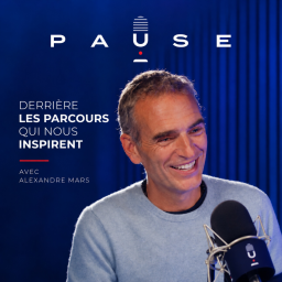 PAUSE - le podcast d’Alexandre Mars