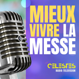 MIEUX VIVRE LA MESSE