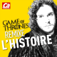 Teaser Game of Thrones remixe l'Histoire