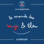 Podcast - Le Monde des Rouge et Bleu