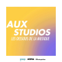 Podcast - Aux studios – Les dessous de la musique