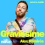 Podcast - Gravissime : la chronique d'Alex Ramirès