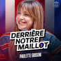 Podcast - Derrière notre maillot