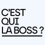 Podcast - C'est qui la boss ?