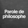 Podcast - Parole de philosophe