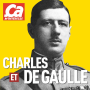 Podcast - Charles et De Gaulle