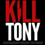 Podcast - KILL TONY
