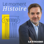 Podcast - Le moment Histoire