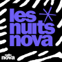 Podcast - Les nuits Nova
