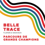 Podcast - Belle Trace, Parcours de grands champions