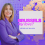 Podcast - Brussels, My Love?