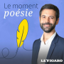 Podcast - Le moment Poésie