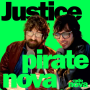 Podcast - Justice pirate Nova