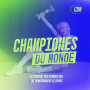 Podcast - Championnes du Monde