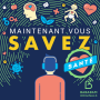 Podcast - Maintenant Vous Savez Santé