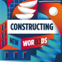 Podcast - Constructing New Wor(l)ds [French]