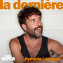 Podcast - La chronique d'Aymeric Lompret